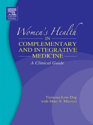 cover image of Women's Health in Complementary and Integrative Medicine E-Book